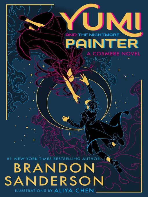 Title details for Yumi and the Nightmare Painter by Brandon Sanderson - Available